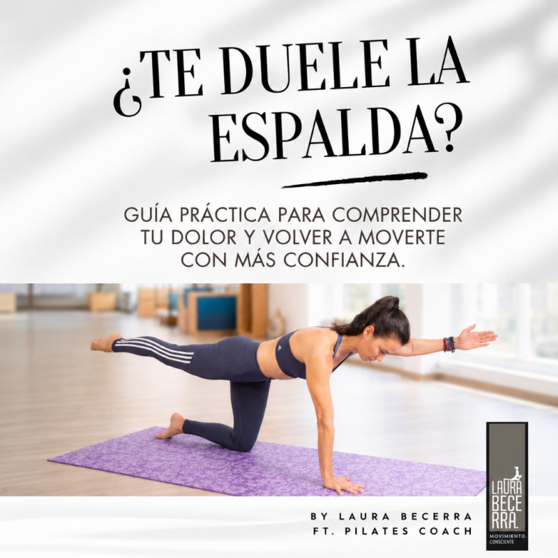 GUÍA PRÁCTICA PARA COMPRENDER Y ALIVIAR TU DOLOR DE ESPALDA _1